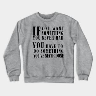 Motivation Words Sticker Crewneck Sweatshirt